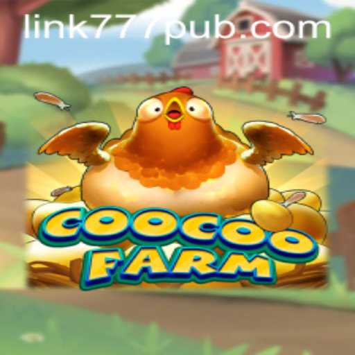 Discover the Exciting World of CooCooFarm: An In-depth Guide