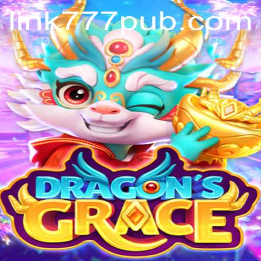 Enter the Enchanting World of DragonsGrace with 777PUB